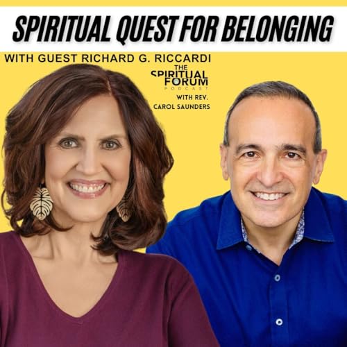 33 Churches: A Spiritual Quest for Belonging with Richard G. Riccardi - EP 359