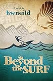 Beyond the Surf