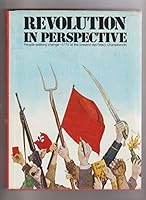Revolution in perspective: People seeking change, 1775 to the present day 0883320622 Book Cover