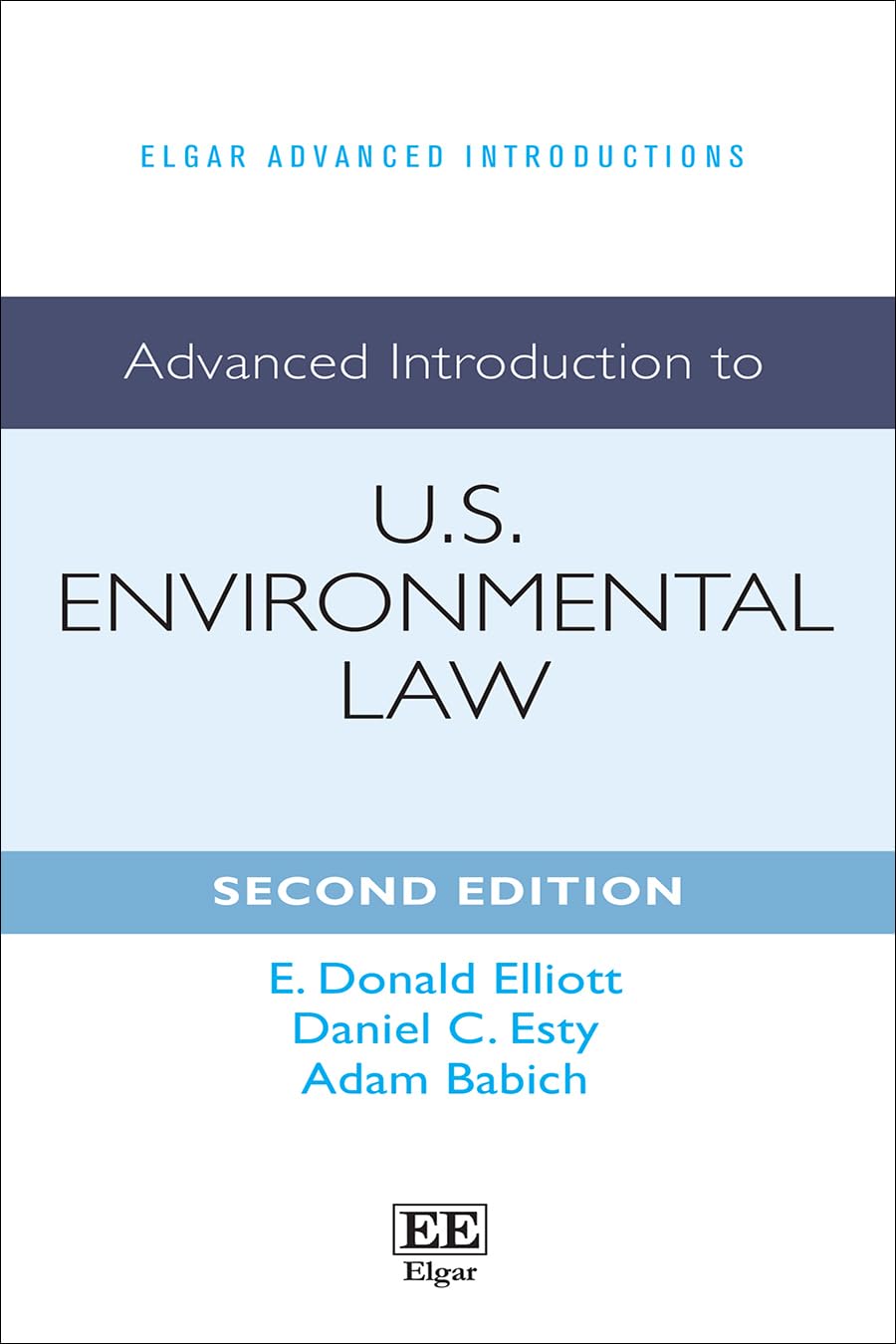 Advanced Introduction to U.S. Environmental Law: Second Edition (Elgar Advanced Introductions series)
