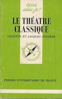 Le théâtre classique 2130401228 Book Cover