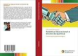  Robótica Educacional e Ensino de Química: Colaboração e Aprendizagem