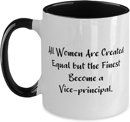 Cool Vice-Principal Gifts, All Women Are Created, Birthday Unique Gifts, Two Tone 11oz Mug For Vice-Principal from Team Leader, Gifts for doctors,