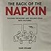 The Back of the Napkin (Expanded Edition): Solving Problems and Selling Ideas with Pictures