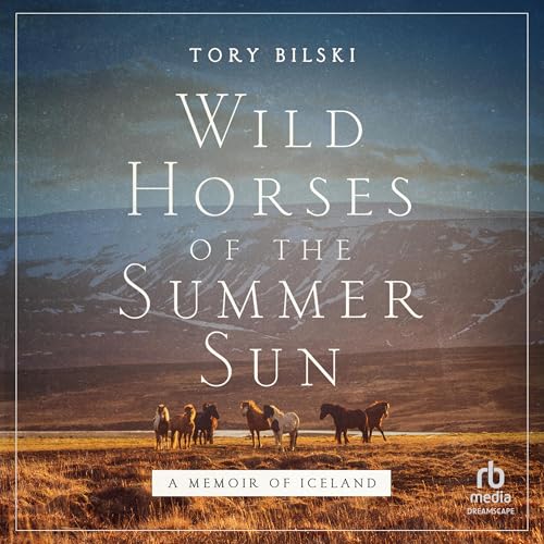 Page de couverture de Wild Horses of the Summer Sun