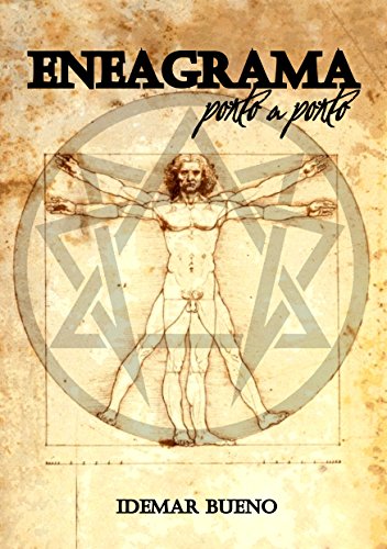 Eneagrama Ponto a Ponto: Eneagrama ponto a ponto e uma viagem de fÃ¡cil compreensÃ£o ao mundo do conhecimento da personalidade humana. (Portuguese Edition)