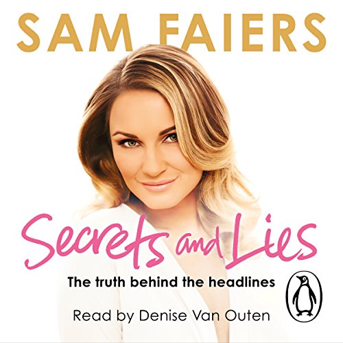 Secrets and Lies The Truth Behind the Headlines (Audible