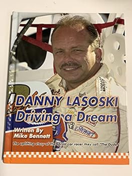 Paperback Danny Lasoski: Driving a dream Book