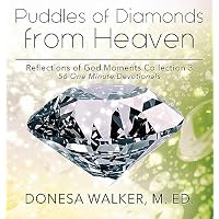 Puddles of Diamonds in Heaven