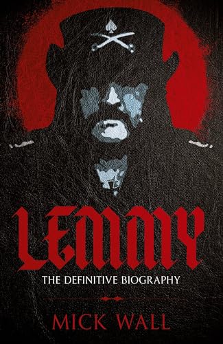Lemmy: The Definitive Biography image 2