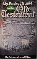 My Pocket Guide to the Old Testament 0967398940 Book Cover