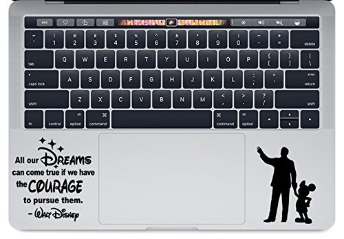 Trackpad Disney Quote All All Dreams can Come True if we Have The Courage to Pursue Them - MacBook Laptop Vinyl Die-Cut Decal (3.8 inch, Black)
