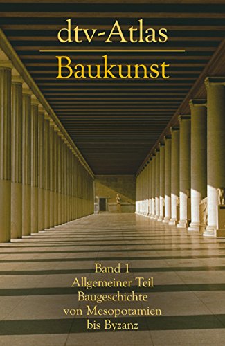 Dtv-Atlas Baukunst 1: Allgemeiner Teil