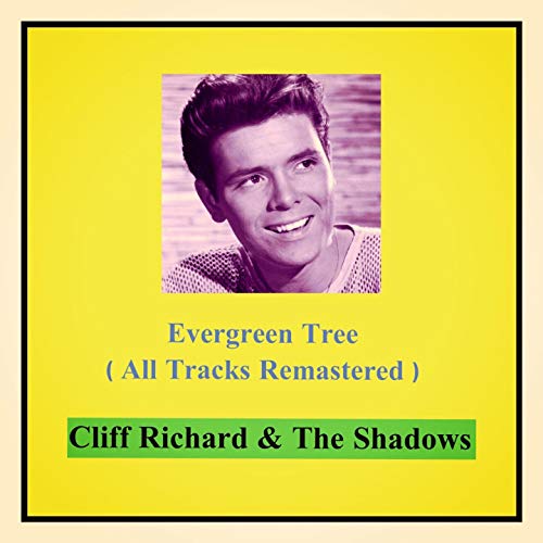 Amazon Music Unlimited クリフ・リチャード & シャドウズ 『Evergreen Tree (All Tracks
