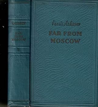 Hardcover Far From Moscow (Book One) Book