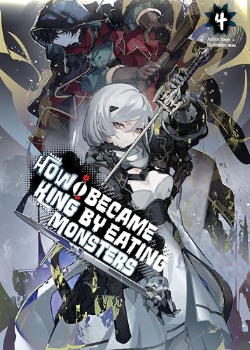 How I Became King by Eating Monsters Volume 4 (English Edition)