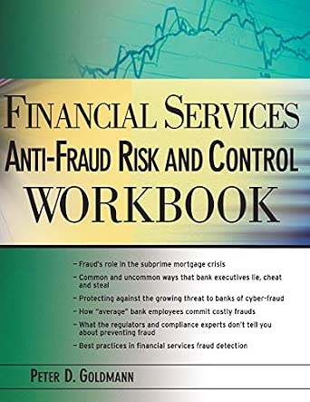 Financial Services Anti-Fraud Risk and Control Workbook-Wow! eBook
