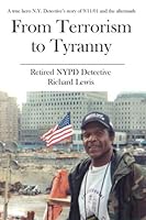 From Terrorism to Tyranny: Victimized in the Land of Liberty 141963559X Book Cover