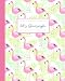Let's Flamingle Journal: Cute Flamingo Notebook: Trendy Pink Tropical Flamingo Composition Notebook for Creative Lettering or Note taking