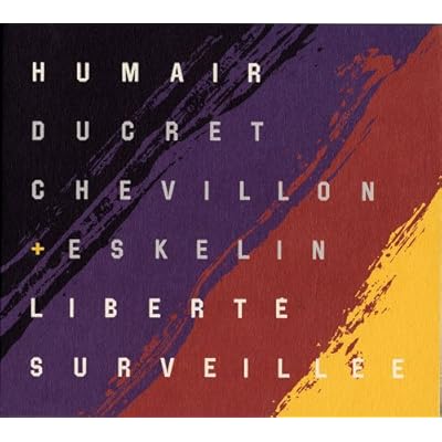 Liberte Surveillee