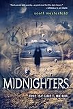 Midnighters #1: The Secret Hour