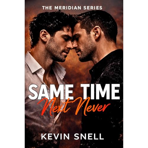 Same Time Next Never Audiolibro Por Kevin Snell arte de portada