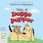 Cover of Tales of Doggo and Pupper