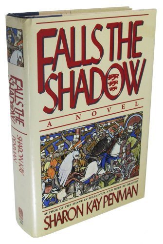 Falls the Shadow by Penman, Sharon Kay (1988) H... B010MZCLAE Book Cover