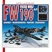 Focke-Wulf Fw 190 A/F: Assembly, Transformation, Painting, Weathering (Planes and Model Kits)