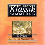 motor klassik sammlung  Die Klassik Sammlung 16 - Haydn - Klassische Meisterwerke