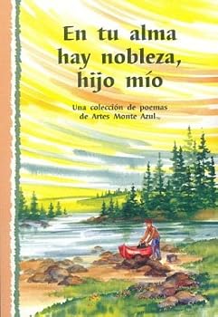 Paperback En tu alma hay nobleza, hijo mío [Spanish] Book