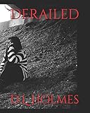 Derailed