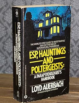 Mass Market Paperback ESP, Hauntings and Poltergeists: A Parapschologist's Handbook Book