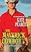 The Maverick Cowboy (Morgan Ranch)