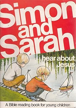 Unknown Binding Simon and Sarah Hear About Jesus Book