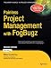 Painless Project Management with FogBugz