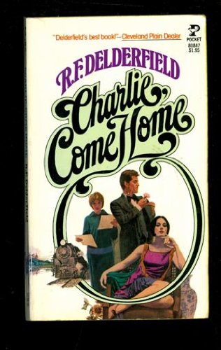 Charlie, Come Home / Come Home Charlie and Face Them