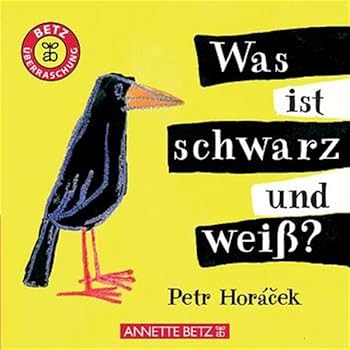 Hardcover Was ist schwarz und weiß? ( Ab 1 J.). [German] Book