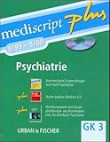 MEDISCIPT PLUS Mediscript plus, Kommentierte Examensfragen, GK 3, CD-ROMs : Psychiatrie 8/93-8/00, 1 CD-ROM Kommentierte Examensfragen zum Fach Psychiatrie. Für Windows 95/98/NT. Mit Roche Lexikon Medizin u. Vertiefungstexten u. Zusatzabb. aus d. Kurzlehrbuch Psychiatrie