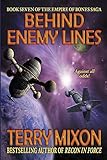 Behind Enemy Lines: Book 7 of The Empire of Bones Saga (Volume 7)