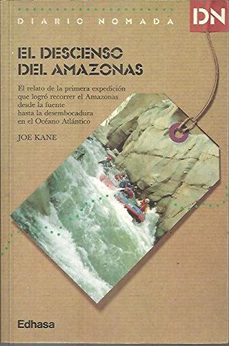 EL DESCENSO DEL AMAZONAS. EL RELATO DE LA PRIME... [Spanish] 8435019470 Book Cover