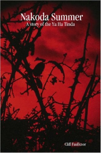 Nakoda Summer: A Story of the Ya Ha Tinda