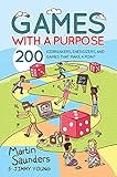  Games with a Purpose: 200 icebreakers, energizers, and games for youth groups (English Edition)