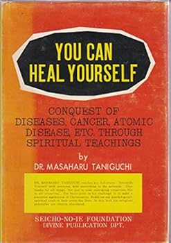 Hardcover You can heal yourself: Conquest of diseases, cancers, atomic diseases, etc. through spiritual teachings Book
