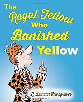 Paperback The Royal Fellow Who Banished Yellow Book