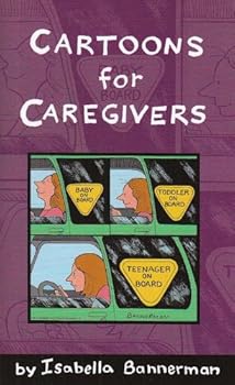 Perfect Paperback Cartoons for Caregivers Book