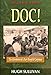 Doc! The Adventures of a Navy Hospital Corpsman