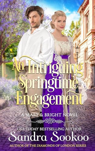 An Intriguing Springtime Engagement (Mary and Bright Book 2)