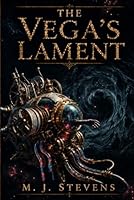 THE VEGA'S LAMENT (The Analog Renaissance) B0H32X9Z36 Book Cover