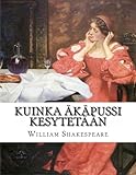 Kuinka Äkäpussi Kesytetään (Finnish Edition)